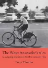 The West - An insider's tales. A romping reporter in Perth's innocent '60s cover