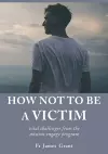 How Not to Be a Victim cover