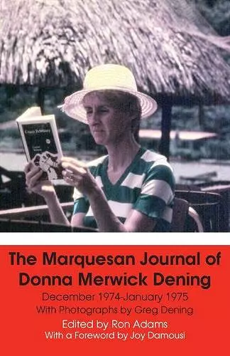 The Marquesan Journal of Donna Merwick Dening cover