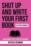 Shut Up and Write Your First Book! cover