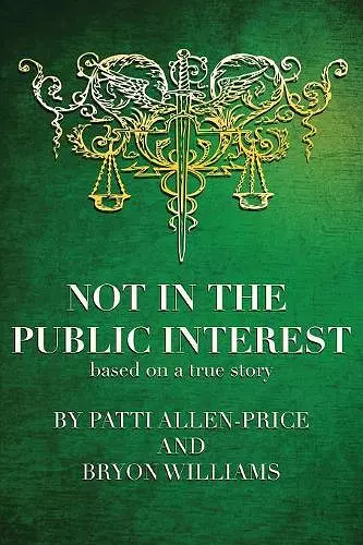 Not in the Public Interest cover