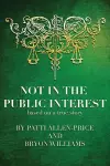 Not in the Public Interest cover