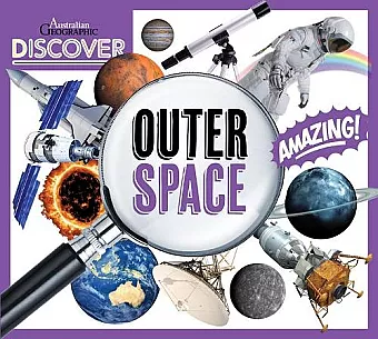 Australian Geographic Discover: Outer Space cover