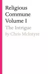 Religious Commune Volume I cover