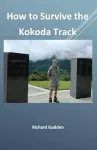 How to Survive the Kokoda Track cover