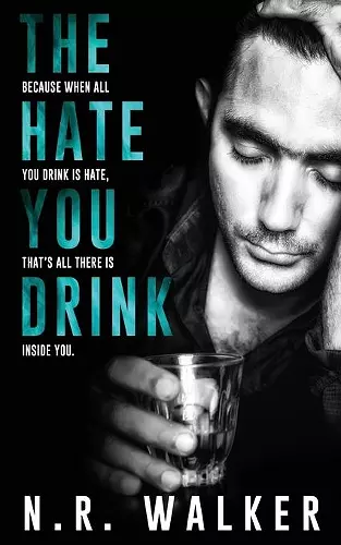 The Hate You Drink cover