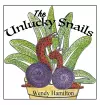 The Unlucky Snails cover