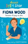 Aussie STEM Stars: Fiona Wood cover