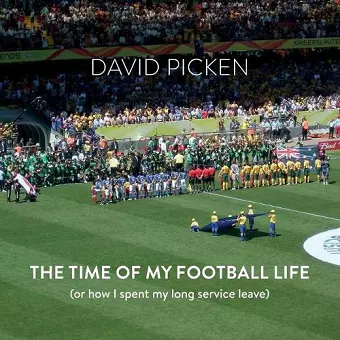 The Time of My Football Life cover