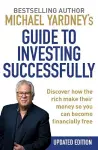 Michael Yardney's Guide to Investing Successfully cover