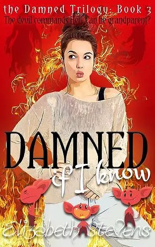 Damned if I know cover