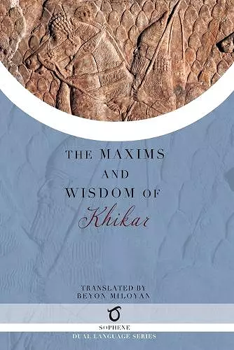 The Maxims and Wisdom of Khikar cover