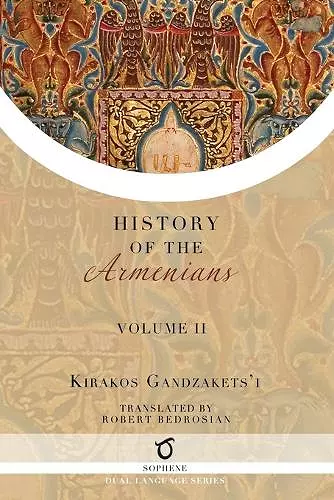 Kirakos Gandzakets'i's History of the Armenians cover