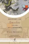 History of Tamerlane and His Successors cover