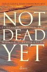 Not Dead Yet cover