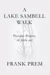 A Lake Sambell Walk cover