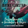 Passion Demands a Vocabulary of Desire cover