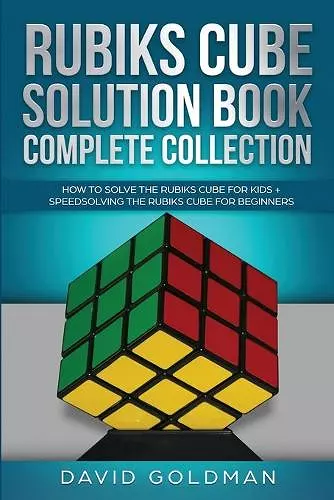 Rubik's Cube Solution Book Complete Collection cover