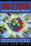 Libro de Solución Del Cubo de Rubik para Niños y Principiantes cover