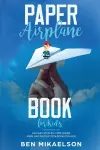 Paper Airplane Book For Kids cover