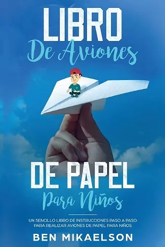 Libro de Aviones de Papel para Niños cover