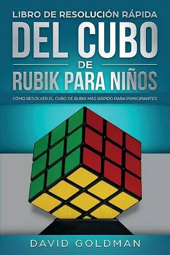 Libro de Resolución Rápida Del Cubo de Rubik para Niños cover