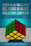 Guida Alla Soluzione Del Cubo Di Rubik Collezione Completa cover