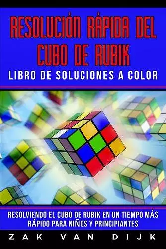 Resolución Rápida Del Cubo de Rubik - Libro de Soluciones a Color cover