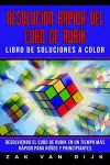 Resolución Rápida Del Cubo de Rubik - Libro de Soluciones a Color cover