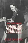 My Life with Charles Chauvel cover