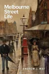 Melbourne Street Life cover