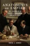 Anatomists of Empire cover