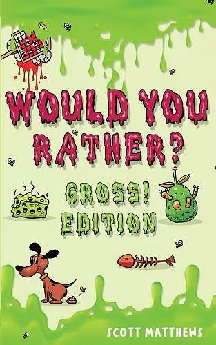 Would You Rather Gross! Editio cover