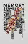 Memory Serves & Other Essays cover