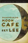 Disappearing Moon Cafe cover