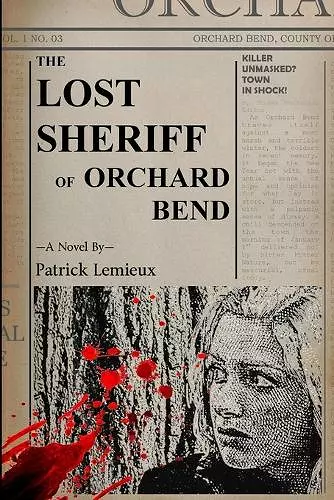 The Lost Sheriff of Orchard Bend cover