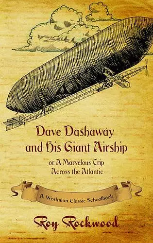 Dave Dashaway and His Giant Airship cover