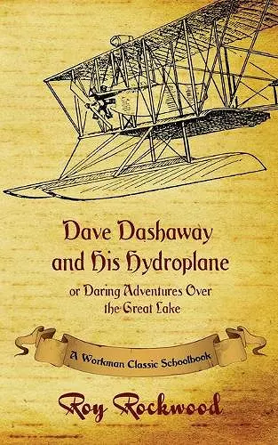 Dave Dashaway and His Hydroplane cover