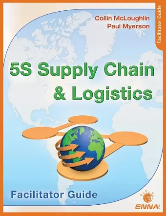 5S Supply Chain and Logistics: Facilitator Guide cover