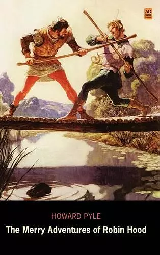 The Merry Adventures of Robin Hood (AD Classic Library Edition) cover