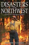 Disasters of the Northwest cover