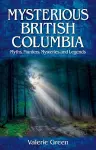 Mysterious British Columbia cover