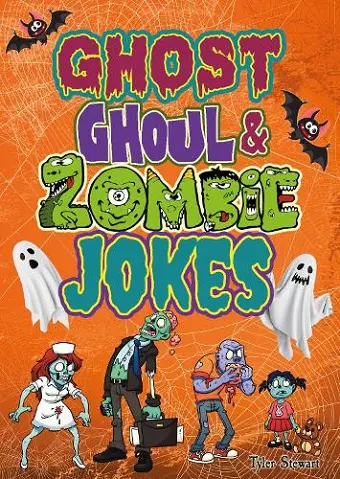 Ghost, Ghoul, & Zombie Jokes cover