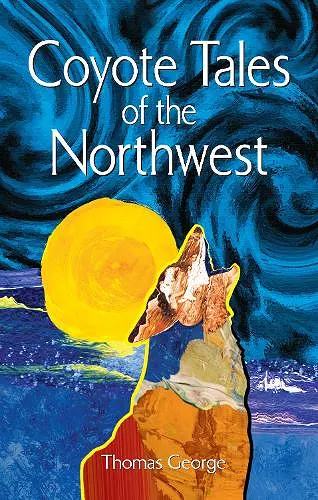 Coyote Tales of the Northwest cover