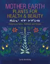 Mother Earth Plants for Health & Beauty cover