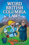 Weird British Columbia Laws cover