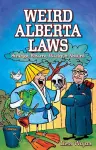 Weird Alberta Laws cover