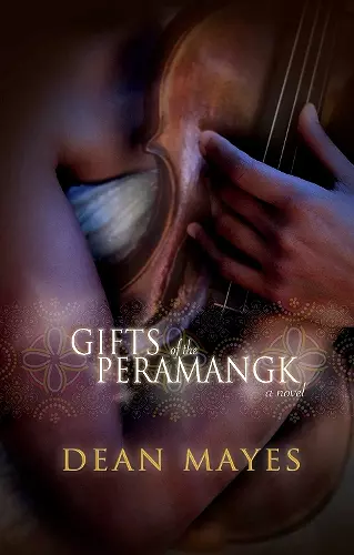 Gifts of the Peramangk cover