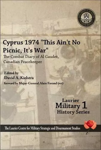 "Cyprus 1974, "This Ain't No Picnic, It's War" cover