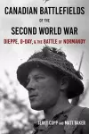 Canadian Battlefields of the Second World War cover